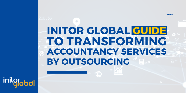 Initor Global guide to transforming accountancy services by outsourcing